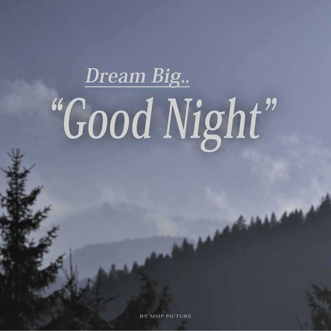Dream Big Good Night Image Quote For WhatsApp