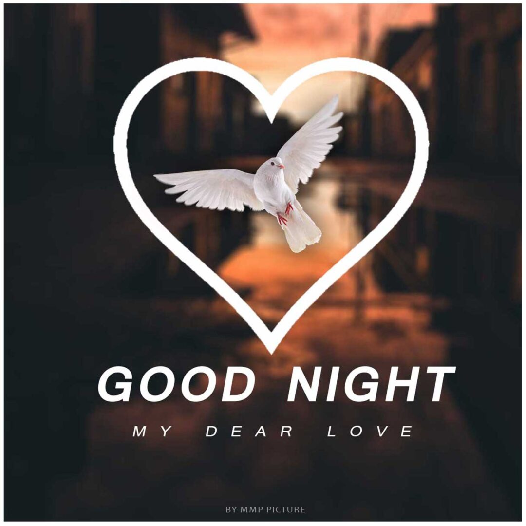 My Dear Love Good Night Image For WhatsApp [ Download ]