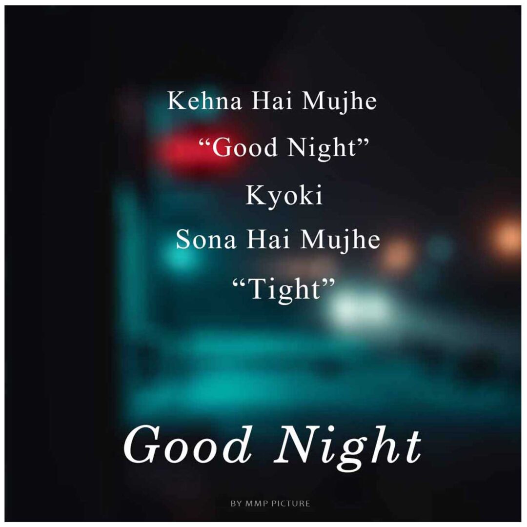 Kehna Hai Mujhe Good Night Photo For Whatsapp